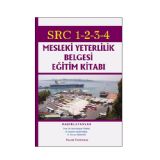SRC 1-2-3-4 Mesleki Yeterlilik Belgesi Eğitim Kitabı