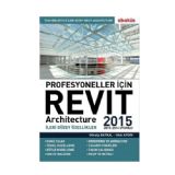 Abaks Profesyoneller in Revit Architecture 2015 Cilt 2 Kitap